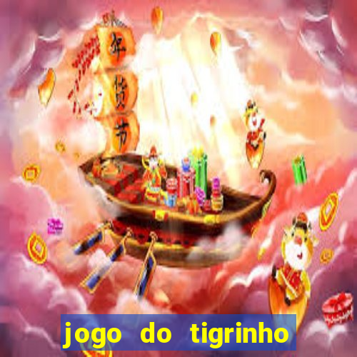 jogo do tigrinho bet vip